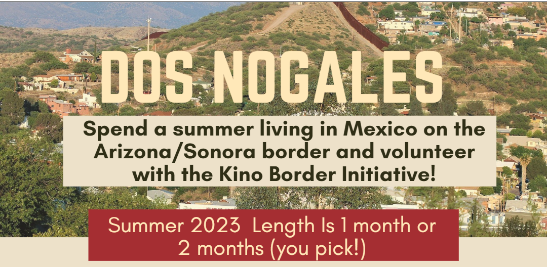 Spend a Summer on the Mexican Border