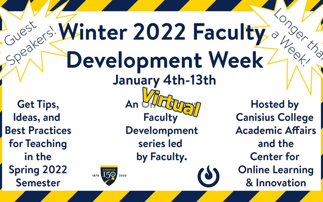 Winter 2022 Faculty Development Week has gone Virtual